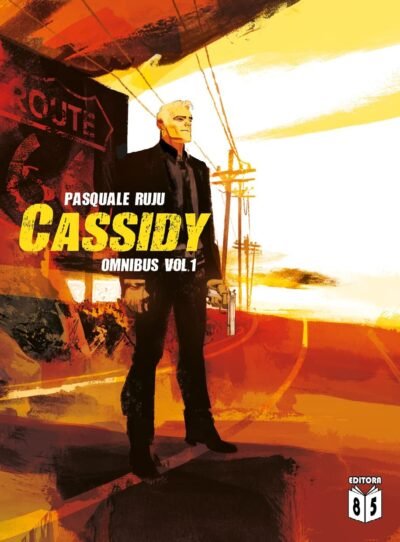 Editora 85 : Cassidy Omnibus Vol. 01