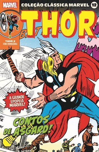 Coleção Clássica Marvel Vol. 12 : Thor Vol. 02
