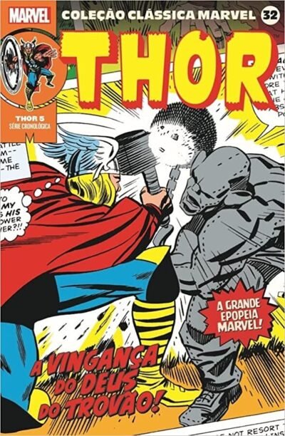 Coleção Clássica Marvel Vol. 32 : Thor Vol. 05