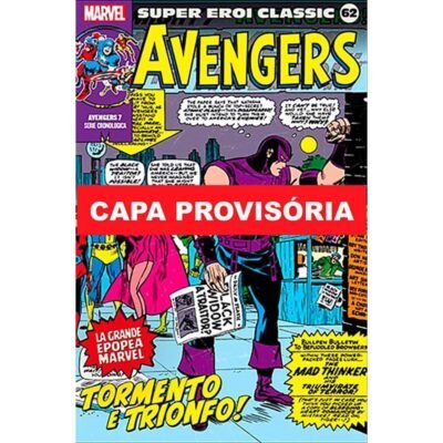 Coleção Clássica Marvel Vol. 62 : Os Vingadores Vol. 07