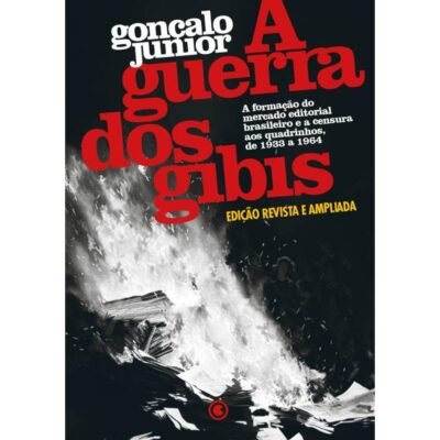 Conrad : A Guerra Dos Gibis – Edição Revista e Ampliada