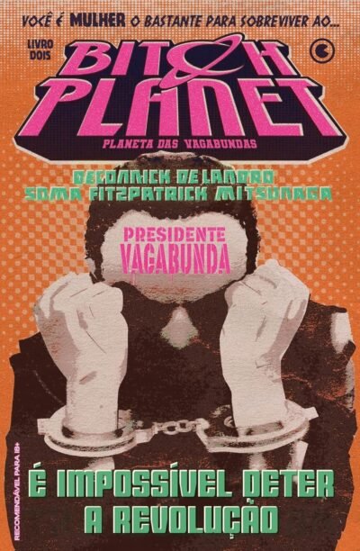 Conrad : Bitch Planet – Planeta Das Vagabundas Vol. 02