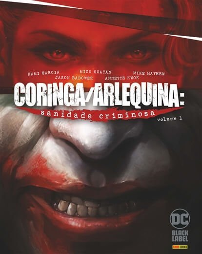 DC0025.jpg Coringa / Arlequina : Sanidade Criminosa Vol. 01