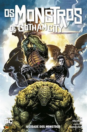 Os Monstros De Gotham City