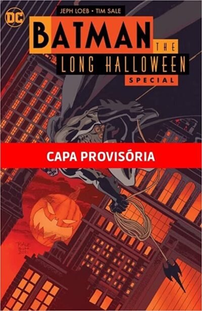Batman : O Longo Dia Das Bruxas (Especial)