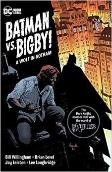 Fábulas : Batman vs Bigby