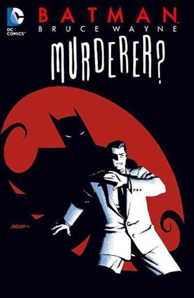 Bruce Wayne : Assassino