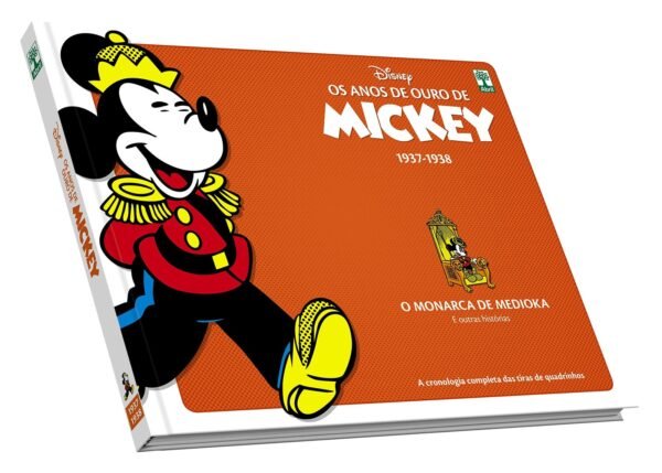 DIS0096.jpg Disney : Anos De Ouro Do Mickey 1937-1938 : O Monarca De Medioka (Editora Abril)