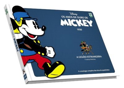 Disney : Anos De Ouro Do Mickey 1936 : A Legião Estrangeira (Editora Abril)