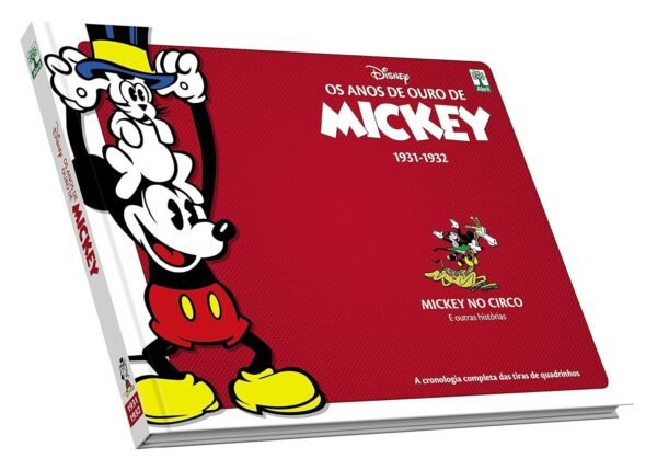 DIS0098.jpg Disney : Anos De Ouro Do Mickey 1931-1932 : Mickey No Circo (Editora Abril)