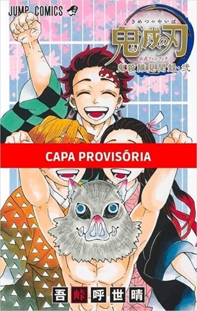 Demon Slayer : Fanbook Oficial Vol. 02 : Registros Do Kisatsutai II