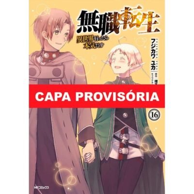 Mushoku Tensei : Uma Segunda Chance Vol. 16