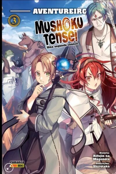 Mushoku Tensei : Uma Segunda Chance Vol. 3 – O Aventureiro
