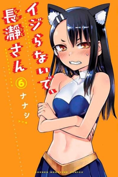 Não Mexa Comigo, Nagatoro Vol. 06
