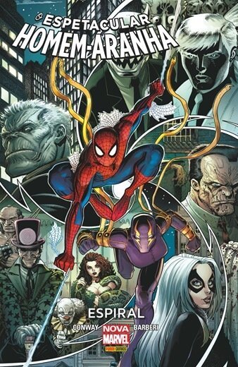 O Espetacular Homem-Aranha Vol. 06 : Espiral