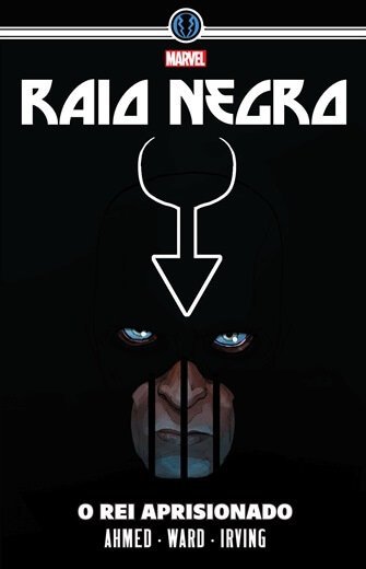 Raio Negro : O Rei Aprisionado