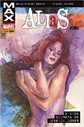 Marvel Max : Alias Vol. 03