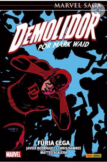 Marvel Saga : Demolidor Vol. 06 : Fúria Cega