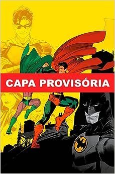 Batman / Superman : Os Melhores Do Mundo Vol. 08