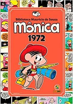 Biblioteca Maurício De Sousa Vol. 03 : Mônica 1972