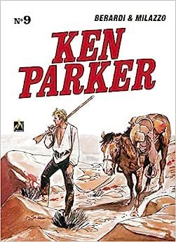 Mythos : Ken Parker Vol. 09