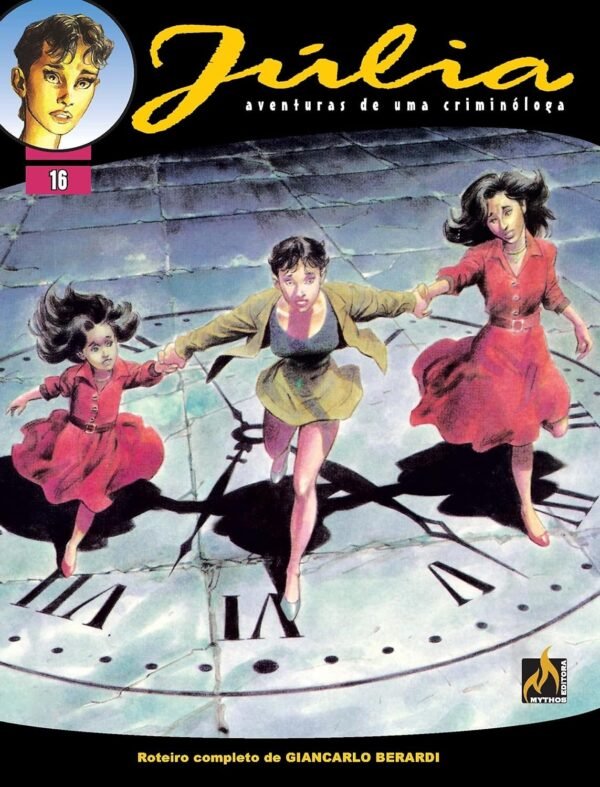 Mythos : Júlia – Aventuras de Uma Criminóloga Vol. 16