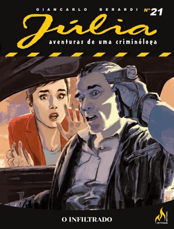 MYT0250.jpg Mythos : Júlia - Aventuras De Uma Criminóloga Nova Série Vol. 21 : O Infiltrado