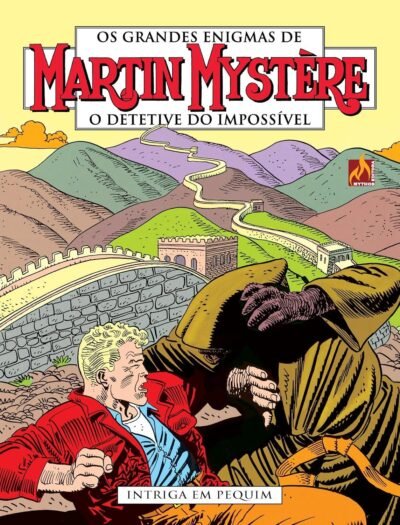 Mythos : Martin Mystère - O Detetive Do Impossível Vol. 01 : Intriga Em Pequim