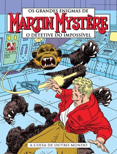 Mythos : Martin Mystère - O Detetive Do Impossível Vol. 03 : A Coisa De Outro Mundo