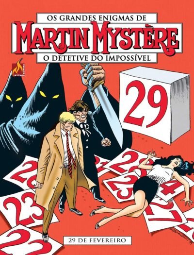 Mythos : Martin Mystère - O Detetive Do Impossível Vol. 14 : 29 De Fevereiro