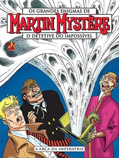 Mythos : Martin Mystère - O Detetive Do Impossível Vol. 26 : A Arca Da Imperatriz