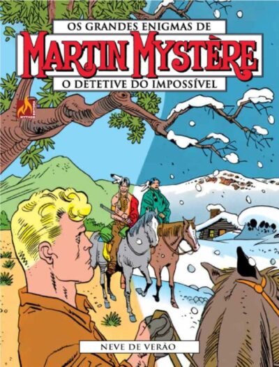 Mythos : Martin Mystère - O Detetive Do Impossível Vol. 27 : Neve De Verão