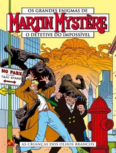 Mythos : Martin Mystère - O Detetive Do Impossível Vol. 28 : As Crianças Dos Olhos Brancos