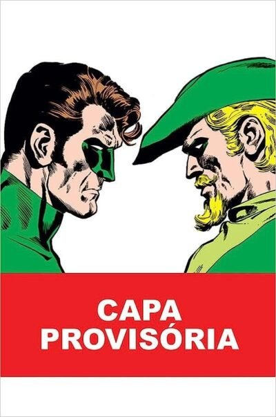 Lanterna Verde e Arqueiro Verde (Edição Absoluta)