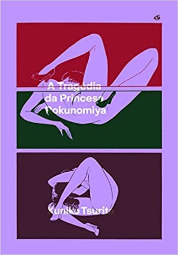 Veneta : A Tragédia Da Princesa Rokunomiya